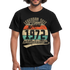 50. Geburtstags Shirt Legendär seit JUNI 1972 Geschenkidee Geschenk T-Shirt - Schwarz