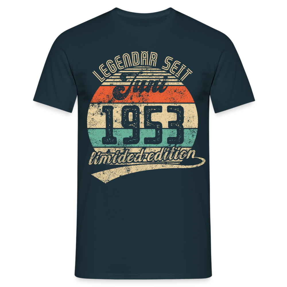 1953 Geburtstags Shirt Legendär seit JUNI 1953 Geschenkidee Geschenk T-Shirt - Navy