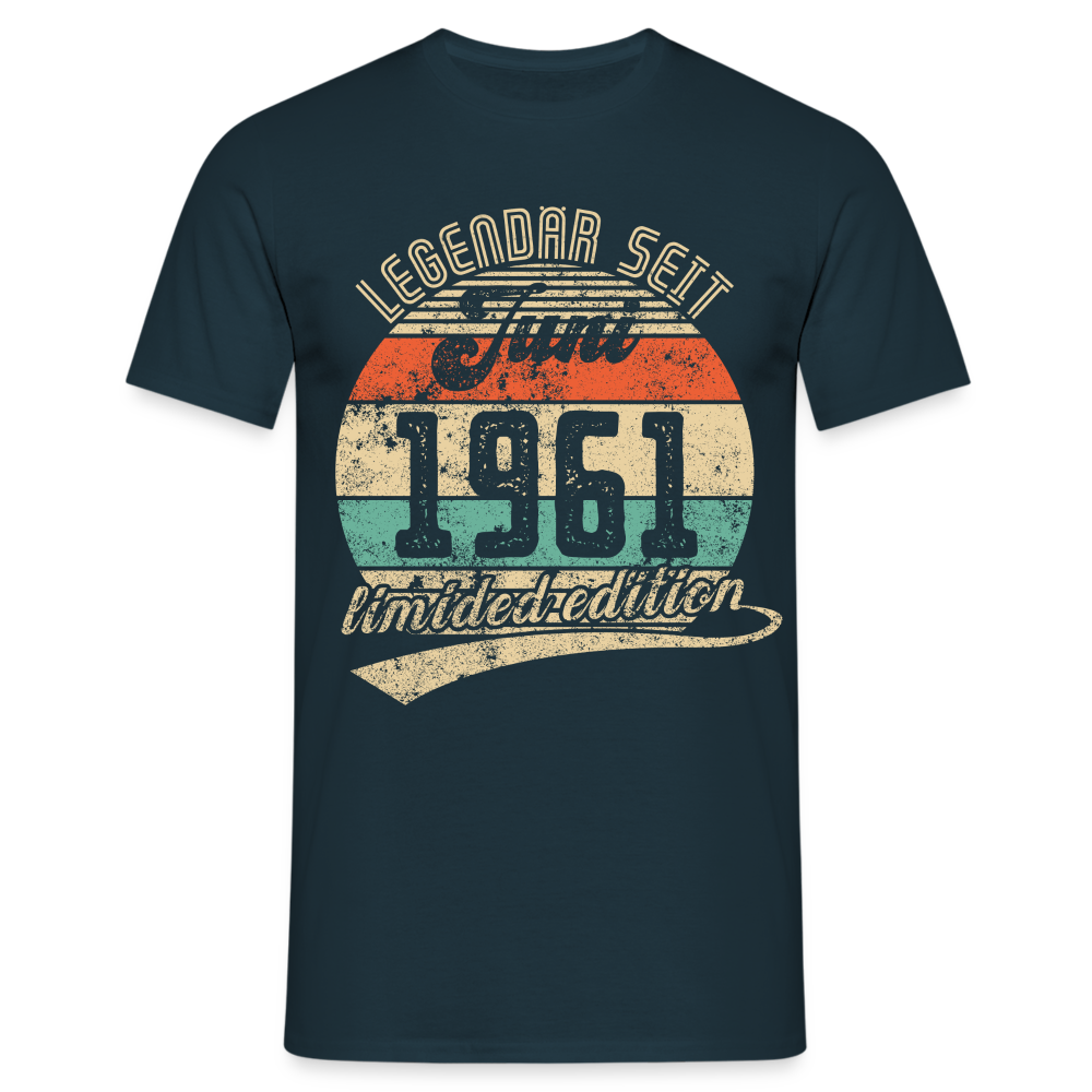 1961 Geburtstags Shirt Legendär seit JUNI 1961 Geschenkidee Geschenk T-Shirt - Navy