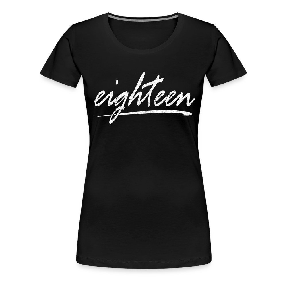 18. Geburtstag eighteen 2004 geboren Geschenk Damen Premium T-Shirt - Schwarz