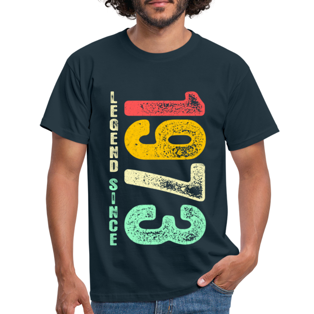 1973 Geburtstags Shirt Legend Since 1973 Retro Style Geschenk Geschenkidee T-Shirt - Navy