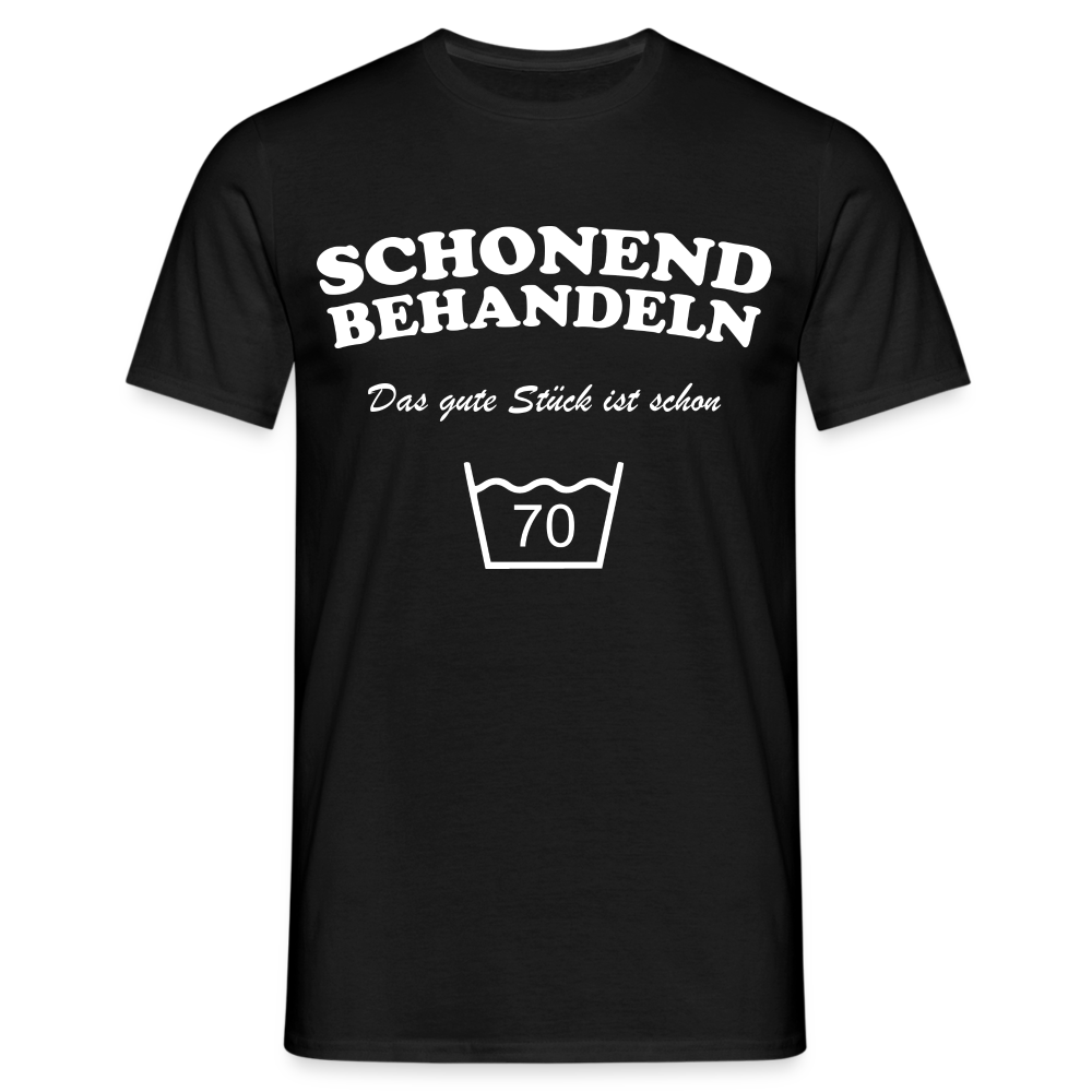 70. Geburtstags Shirt Schonend behandeln Geschenk Geschenkidee T-Shirt - Schwarz