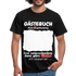 31. Geburtstag Gästebuch Shirt erst unterschreiben Lustiges Geschenk T-Shirt - Schwarz