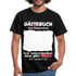 43. Geburtstag Gästebuch Shirt erst unterschreiben Lustiges Geschenk T-Shirt - Schwarz