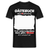 48. Geburtstag Gästebuch Shirt erst unterschreiben Lustiges Geschenk T-Shirt - Schwarz