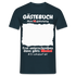 48. Geburtstag Gästebuch Shirt erst unterschreiben Lustiges Geschenk T-Shirt - Navy