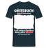 42. Geburtstag Gästebuch Shirt erst unterschreiben Lustiges Geschenk T-Shirt - Navy