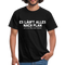Sarkasmus Shirt Läuft nach Plan - Leider ist der Plan Schei*e Lustiges T-Shirt - Schwarz