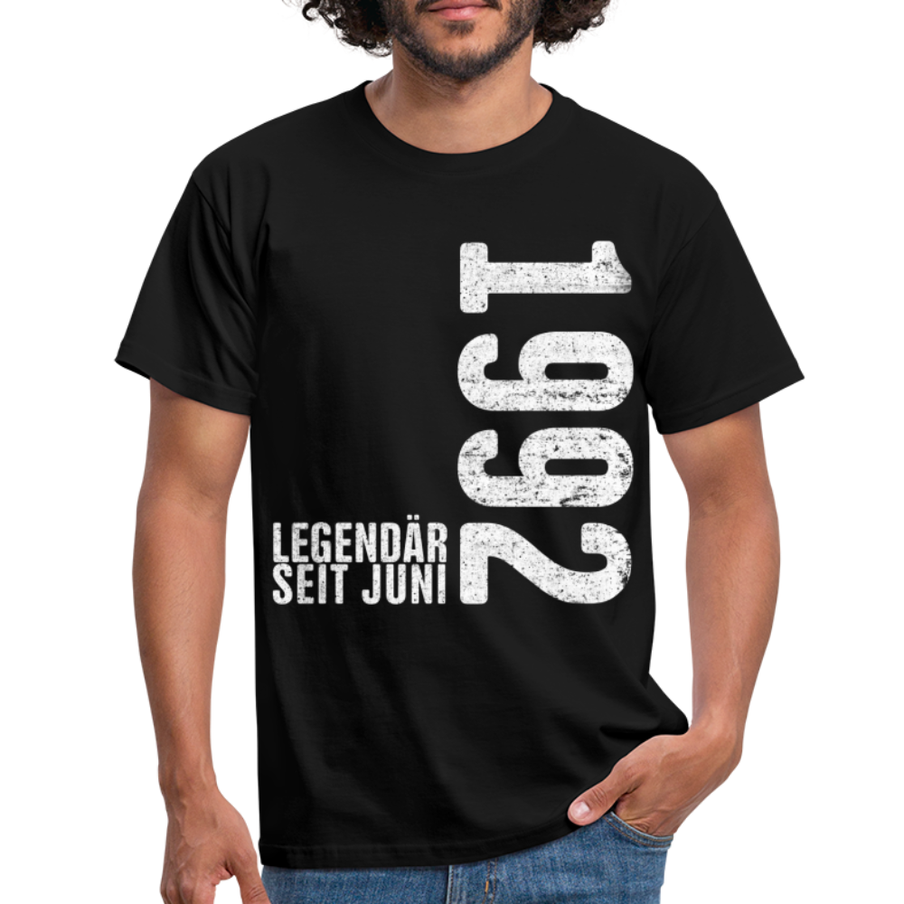 30. Geburtstag Shirt Legendär seit Juni 1992 Geschenk Geschenkidee T-Shirt - Schwarz