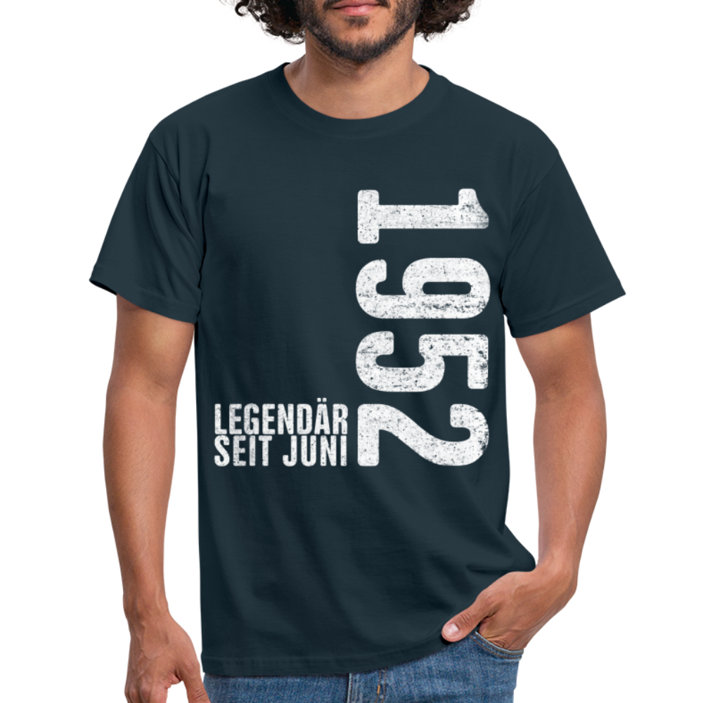 70. Geburtstag Shirt Legendär seit Juni 1952 Geschenk Geschenkidee T-Shirt - Navy