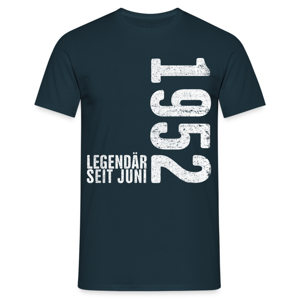 70. Geburtstag Shirt Legendär seit Juni 1952 Geschenk Geschenkidee T-Shirt - Navy