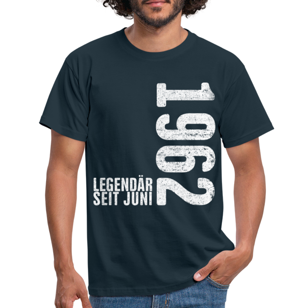 60. Geburtstag Shirt Legendär seit Juni 1962 Geschenk Geschenkidee T-Shirt - Navy