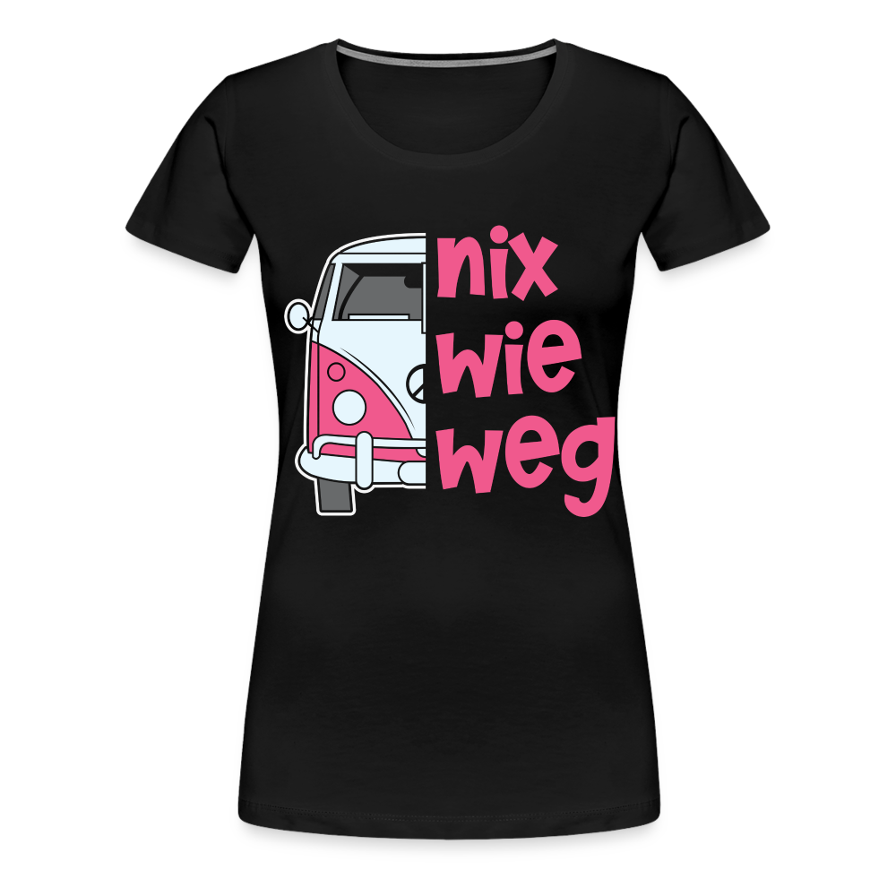 Camping Shirt Camper Nix Wie Weg Geschenk Lustiges Frauen Premium T-Shirt - Schwarz