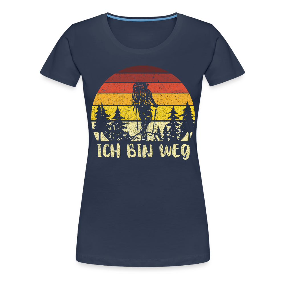 Berge Wandern Shirt Ich Bin Weg Lustiges Geschenk Frauen Premium T-Shirt - Navy