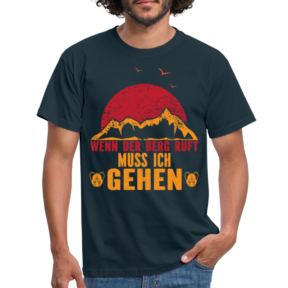 Berge Wandern Shirt Muss gehen der Berg ruft Lustiges Geschenk T-Shirt - Navy