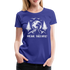 Bergmensch Berge Wandern Natur Shirt Meine Therapie Lustiges Geschenk Frauen Premium T-Shirt - Königsblau