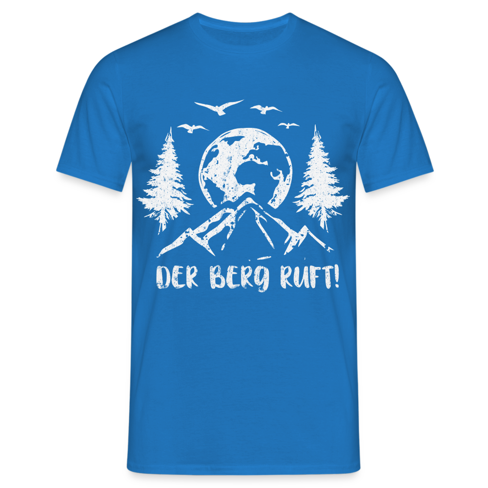 Bergmensch Berge Wandern Natur Shirt Der Berg Ruft Lustiges Geschenk T-Shirt - Royalblau