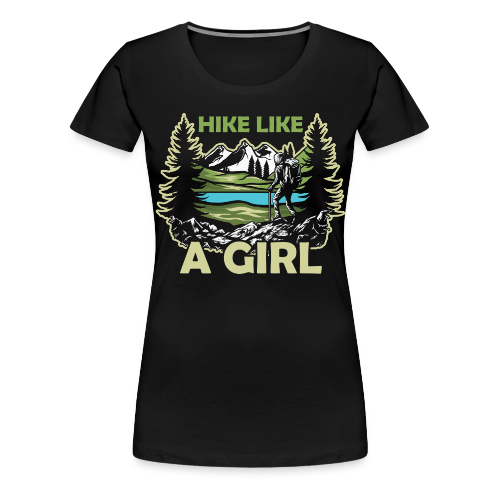 Bergmensch Berge Wandern Natur Shirt Hike Like A Girl Lustiges Geschenk Frauen Premium T-Shirt - Schwarz