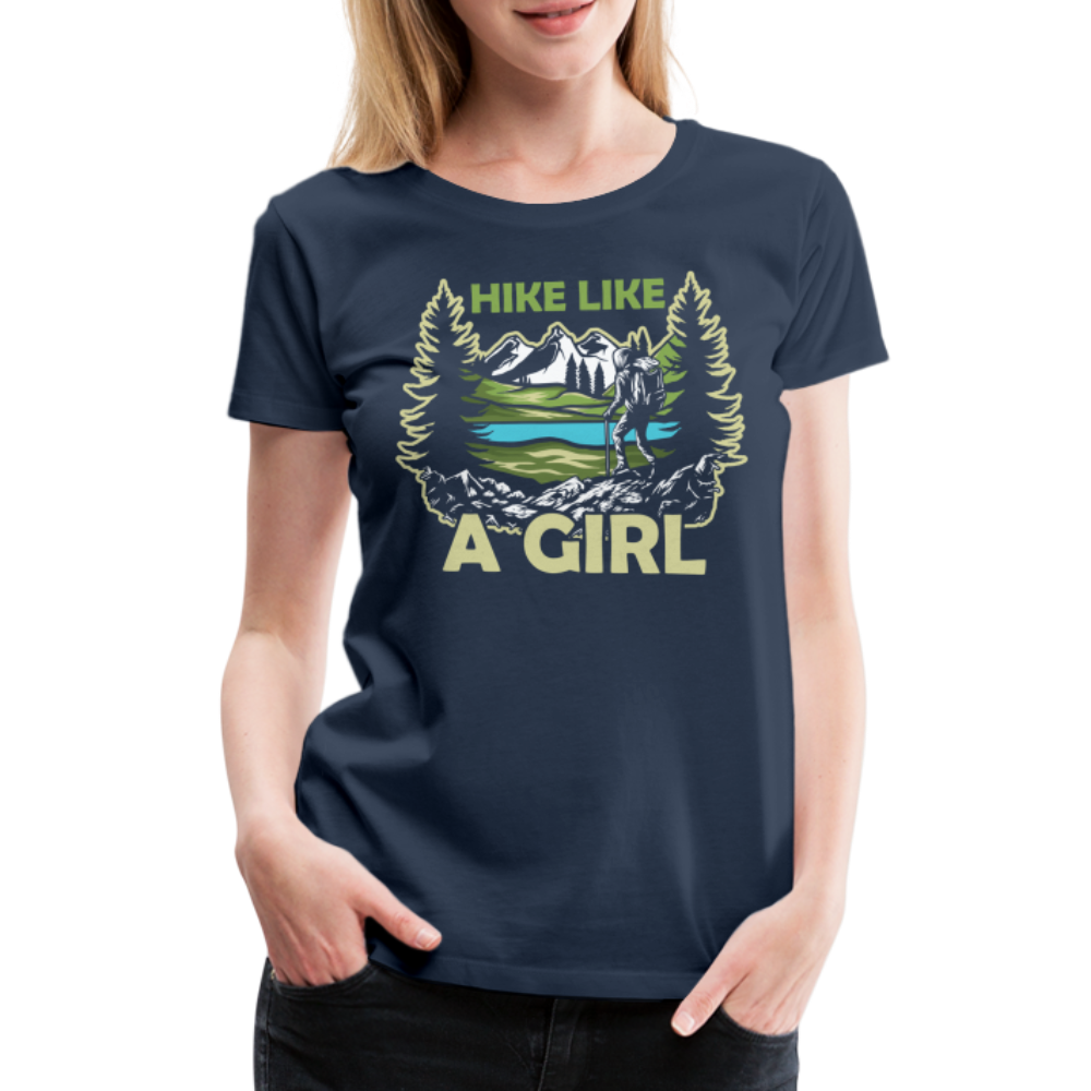 Bergmensch Berge Wandern Natur Shirt Hike Like A Girl Lustiges Geschenk Frauen Premium T-Shirt - Navy