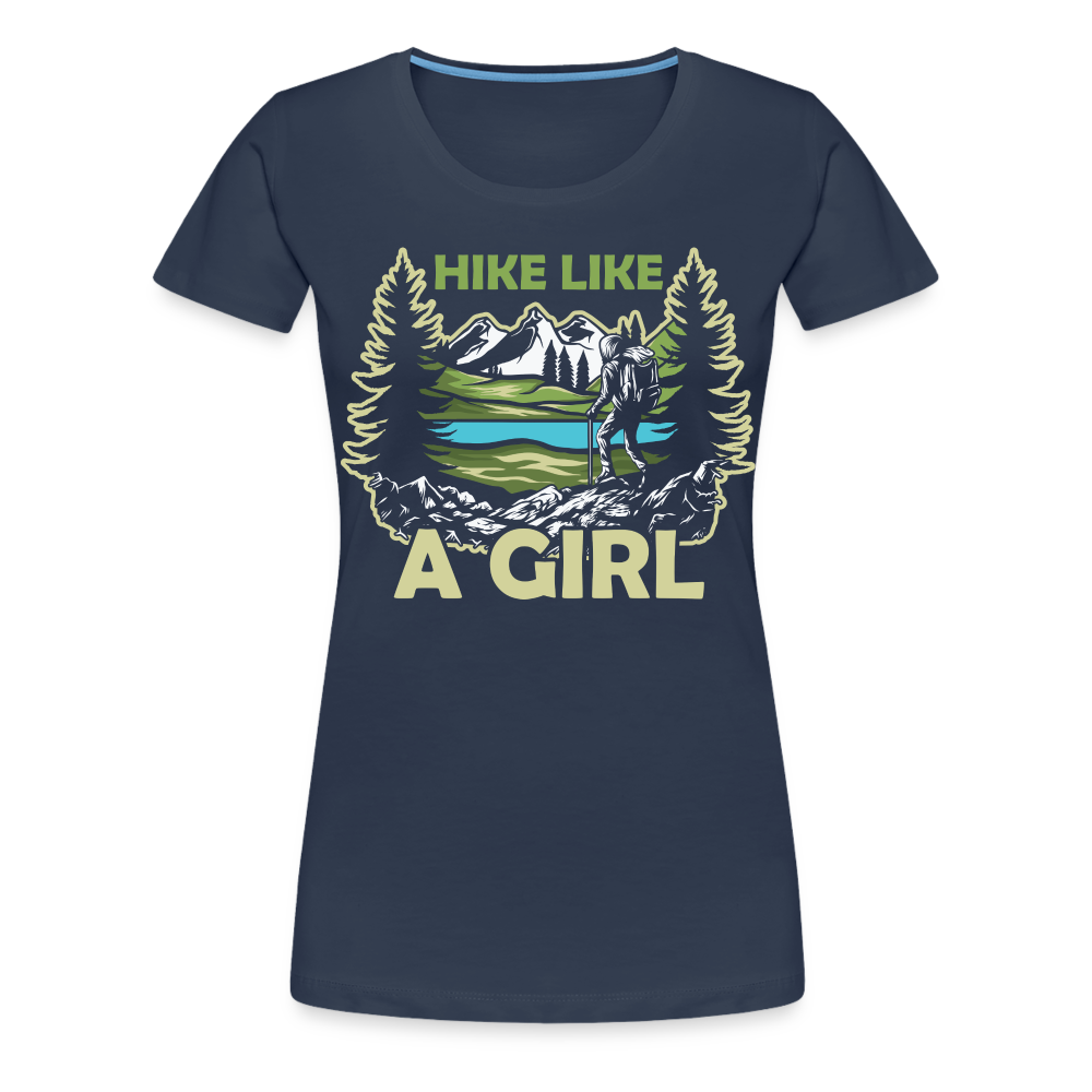 Bergmensch Berge Wandern Natur Shirt Hike Like A Girl Lustiges Geschenk Frauen Premium T-Shirt - Navy