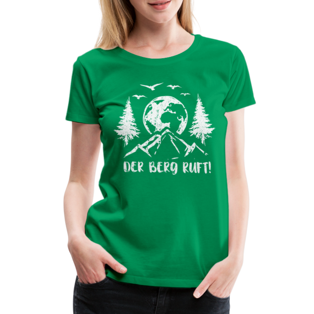 Bergmensch Berge Wandern Natur Shirt Der Berg Ruft Lustiges Geschenk Frauen Premium T-Shirt - Kelly Green