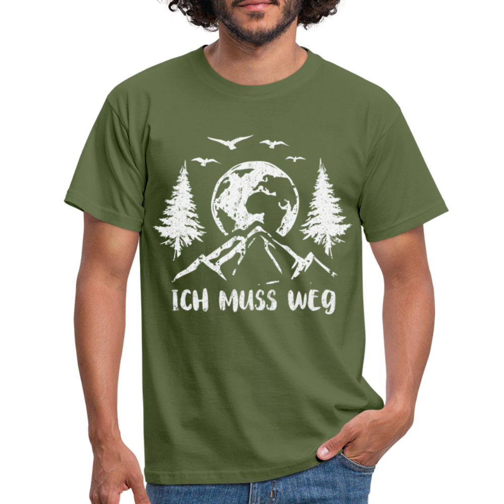 Bergmensch Berge Wandern Natur Shirt Ich Muss Weg Lustiges Geschenk T-Shirt - Militärgrün