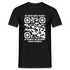 QR Code Shirt Bevor Du Fragst, NEIN Scanne das Shirt Lustiges T-Shirt - Schwarz