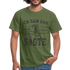 Holzfäller Wandarbeiter Shirt Kettensäge Ich kam sah und sägte Lustiges Geschenk T-Shirt - Militärgrün