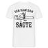 Holzfäller Wandarbeiter Shirt Kettensäge Ich kam sah und sägte Lustiges Geschenk T-Shirt - white