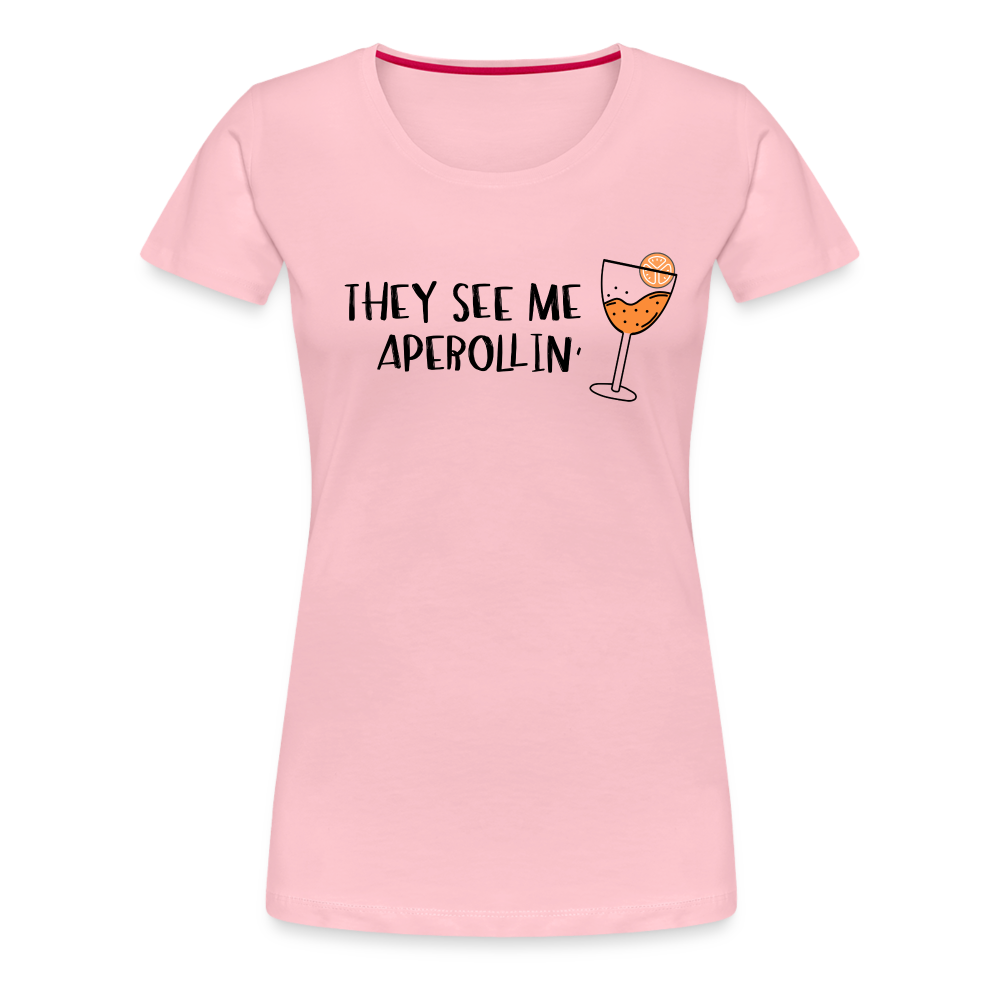 They see me Aperollin'. Sommergetränk 2022 Aperol Spritz Fan T-Shirt - Hellrosa