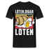 Löten Digga Löten Biertrinker Shirt Bier Schnecke T-Shirt - Schwarz