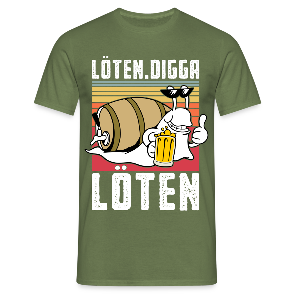 Löten Digga Löten Biertrinker Shirt Bier Schnecke T-Shirt - Militärgrün