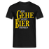 Bier Shirt - Ich gehe jetzt Bier trinken Lustiges T-Shirt - Schwarz