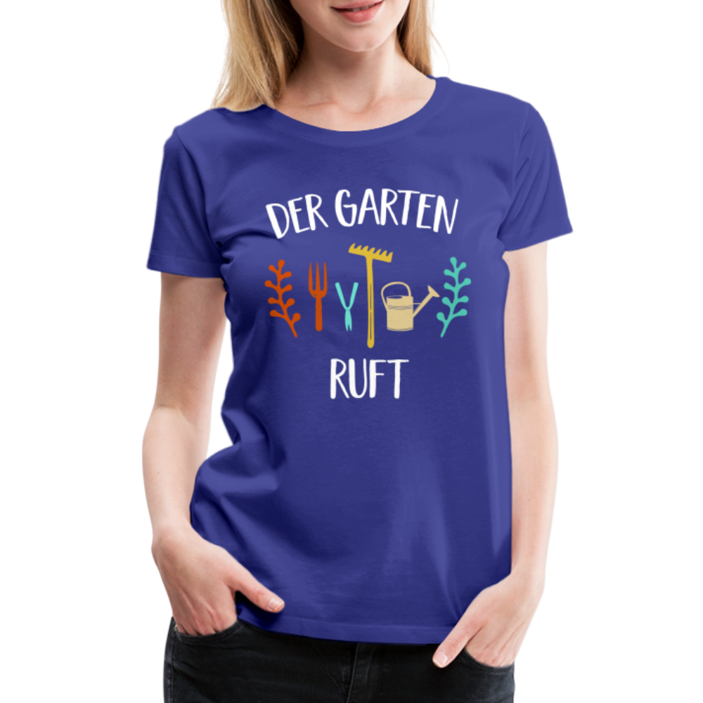 Gärtnerin keine Zeit der Garten ruft Frauen Premium T-Shirt - Königsblau