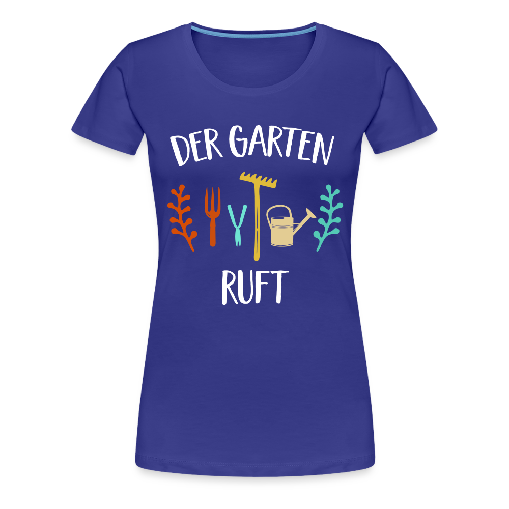 Gärtnerin keine Zeit der Garten ruft Frauen Premium T-Shirt - Königsblau