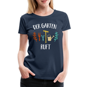 Gärtnerin keine Zeit der Garten ruft Frauen Premium T-Shirt - Navy