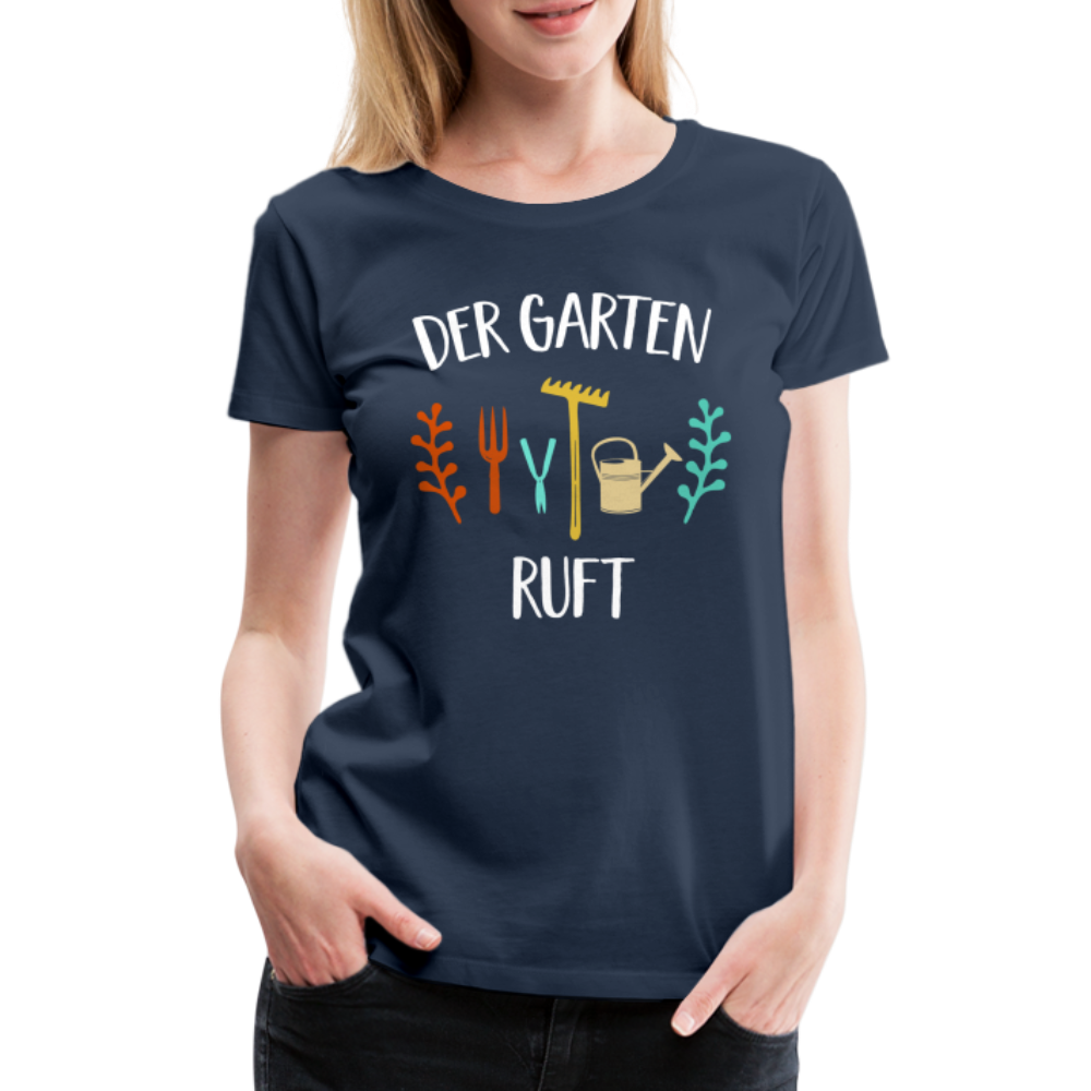 Gärtnerin keine Zeit der Garten ruft Frauen Premium T-Shirt - Navy