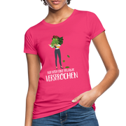 Frauen und Pflanzen Nur noch eine Pflanze Versprochen Frauen Bio-T-Shirt - Neon Pink