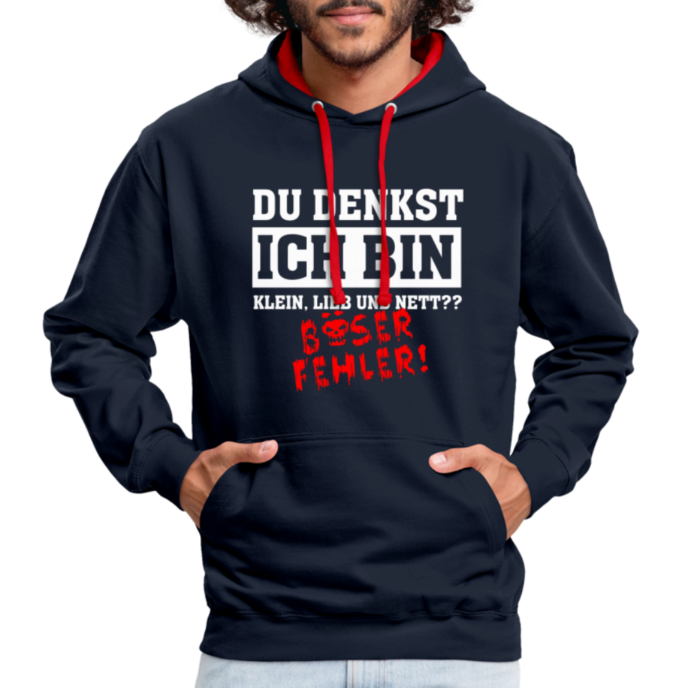 Du denkst ich bin klein lieb und nett - Böser Fehler Lustiger Kontrast-Hoodie - Navy/Rot