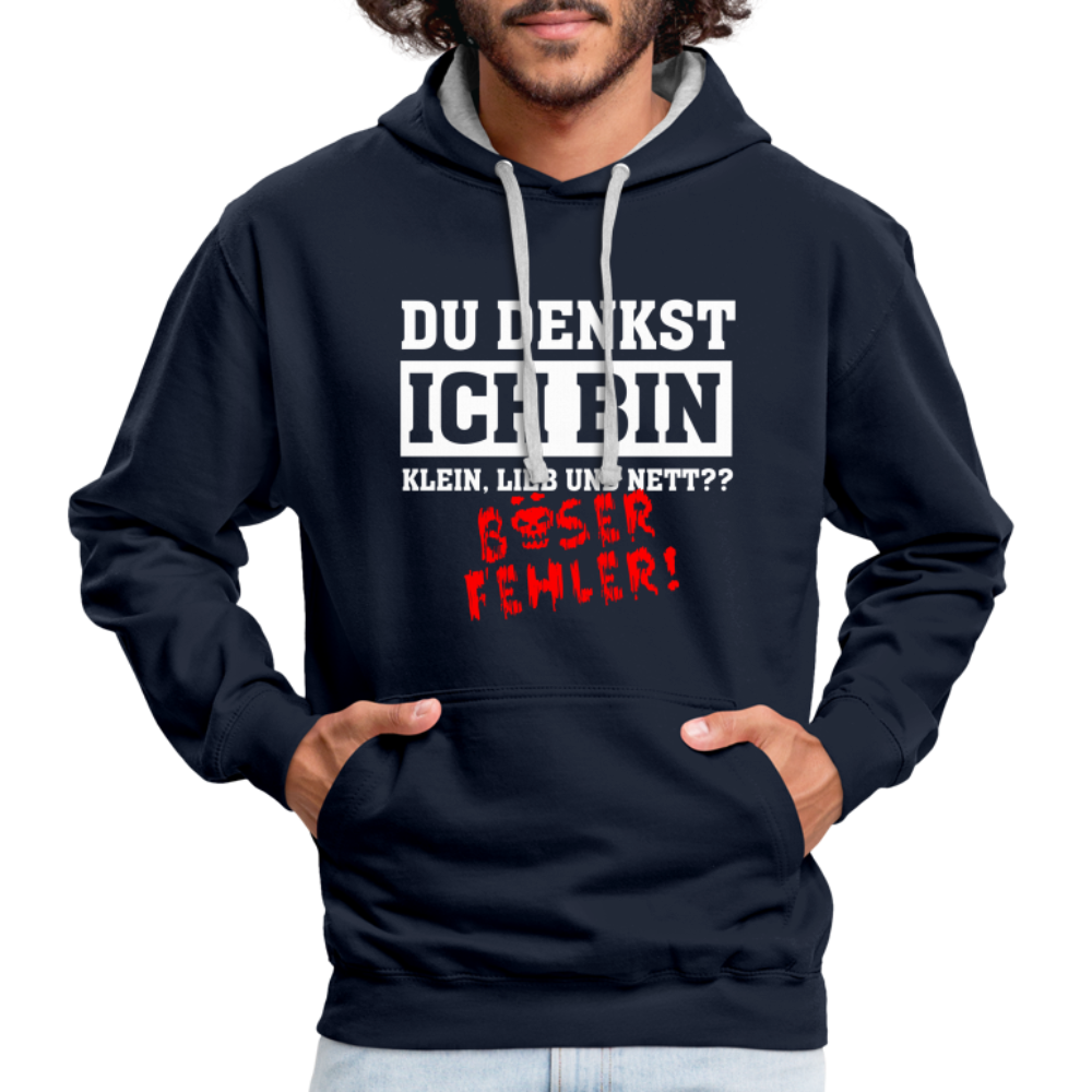 Du denkst ich bin klein lieb und nett - Böser Fehler Lustiger Kontrast-Hoodie - Navy/Grau meliert