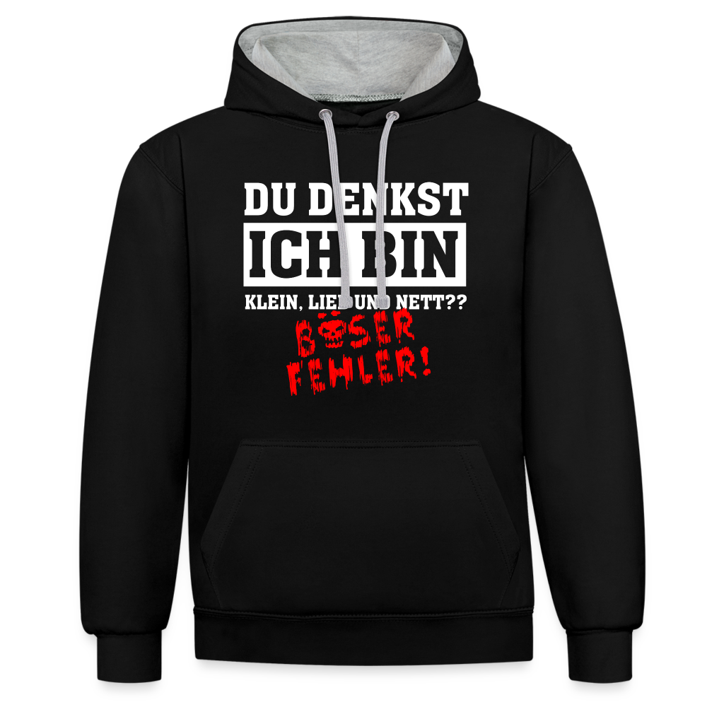 Du denkst ich bin klein lieb und nett - Böser Fehler Lustiger Kontrast-Hoodie - Schwarz/Grau meliert