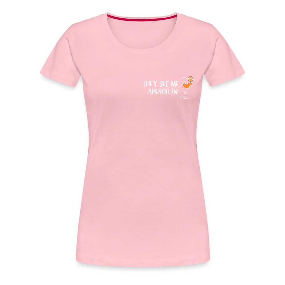 They see me Aperollin'. Sommergetränk 2022 T-Shirt - Hellrosa