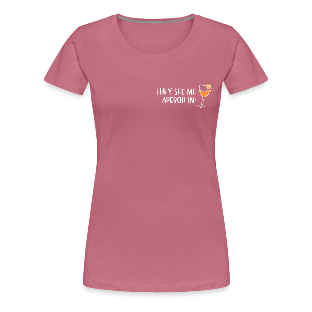 They see me Aperollin'. Sommergetränk 2022 T-Shirt - Malve