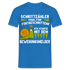 Lustiger Schnecken Spruch Schrittzähler Anti Laufen Humor Männer T-Shirt - Royalblau