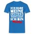 Keine Geduld Shirt - Ich Habe Meine Geduld Testen lassen. Ich bin negativ Lustiges T-Shirt - Royalblau