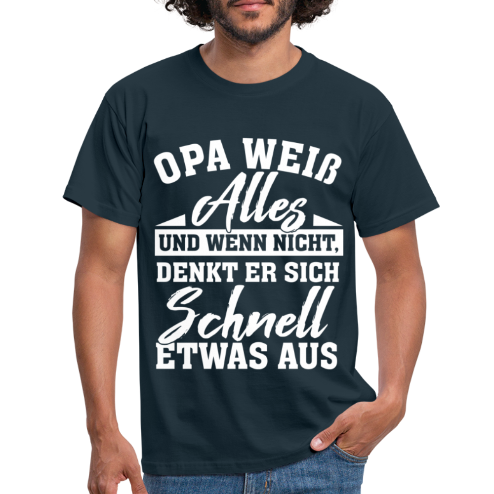 Opa weiß alles Shirt Super Opa Geschenk T-Shirt - Navy