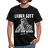 Werkstatt Shirt - Lieber Gott Lass Hirn Regnen Viel Hirn Lustiges T-Shirt - Schwarz