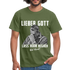 Werkstatt Shirt - Lieber Gott Lass Hirn Regnen Viel Hirn Lustiges T-Shirt - Militärgrün