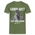 Werkstatt Shirt - Lieber Gott Lass Hirn Regnen Viel Hirn Lustiges T-Shirt - Militärgrün