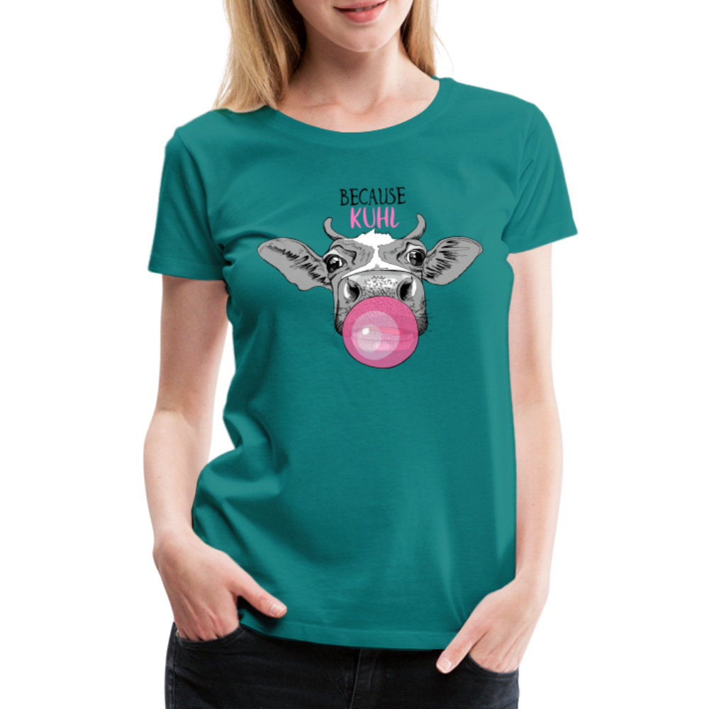 Kuh Shirt Because Kuhl Lustiges Bauern Frauen Premium T-Shirt - Divablau